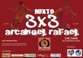 Torneo 3x3 Mixto de Arcángel Rafael