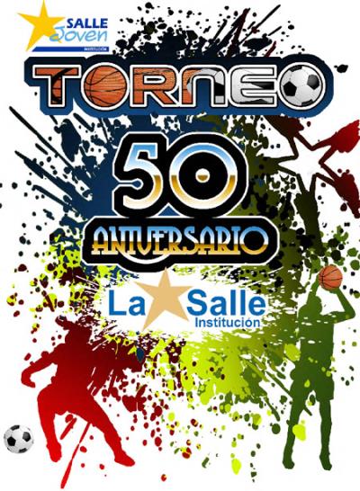 Cartel Torneo 50 Aniversario La Salle