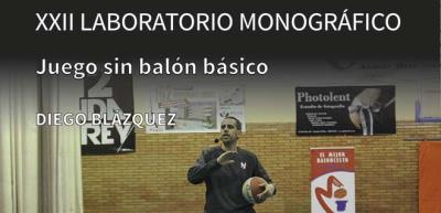 XXII Laboratorio Monográfico: Juego sin balón